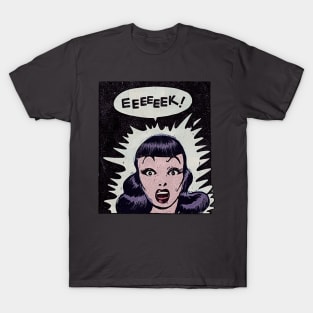 EEEEEEK! T-Shirt